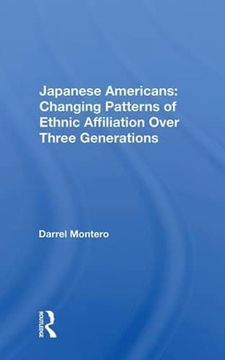 portada Japanese Americans: Changing Patterns of Ethnic Affiliation Over Three Generations (en Inglés)