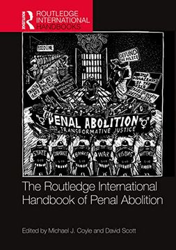 portada The Routledge International Handbook of Penal Abolition (Routledge International Handbooks) 
