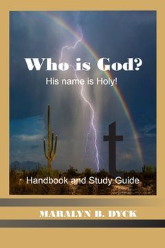 portada His Name is Holy: Who is God?: Handbook and Study Guide (in English)