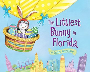 portada The Littlest Bunny in Florida: An Easter Adventure (en Inglés)