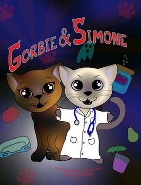 portada Gorbie and Simone: Illustrated Story of Cat Adventures Together (en Inglés)