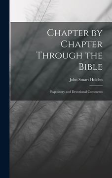 portada Chapter by Chapter Through the Bible: Expository and Devotional Comments (en Inglés)
