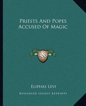 portada priests and popes accused of magic (in English)