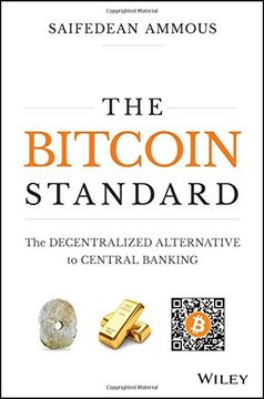 portada The Bitcoin Standard: The Decentralized Alternative to Central Banking (en Inglés)