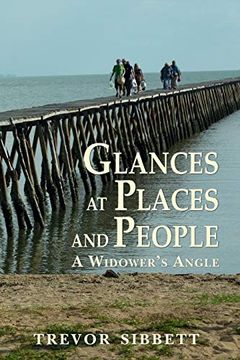 portada Glances at Places and People: A Widower's Angle (en Inglés)