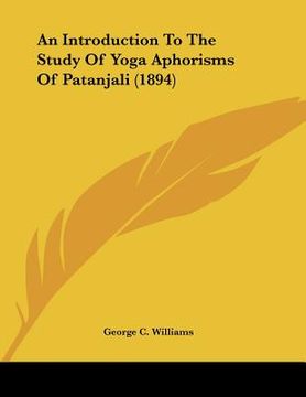 portada an introduction to the study of yoga aphorisms of patanjali (1894)