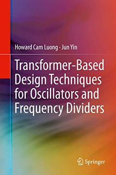 portada Transformer-Based Design Techniques for Oscillators and Frequency Dividers (en Inglés)