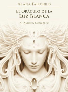 portada El oráculo de la luz blanca (in Spanish)