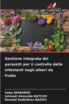 portada Gestione integrata dei parassiti per il controllo delle infestanti negli alberi da frutto (in Italian)