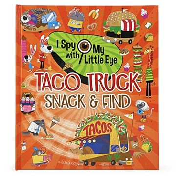 portada Taco Truck Snack & Find - i spy With my Little eye Kids Search, Find, and Seek Activity Book, Ages 3-8 (in English)