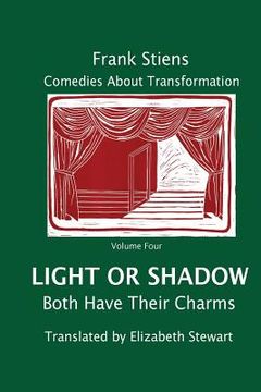 portada Light or Shadow: Both Have Their Charm (in English)
