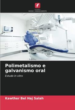 portada Polimetalismo e Galvanismo Oral: Estudo in Vitro