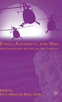 portada Ethics, Authority, and War: Non-State Actors and the Just war Tradition (in English)
