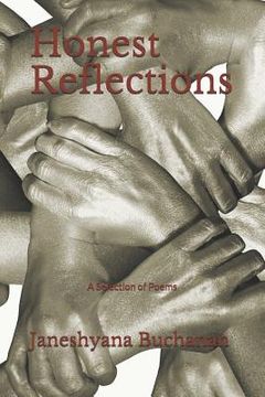 portada Honest Reflections: A Selection of Poems (en Inglés)