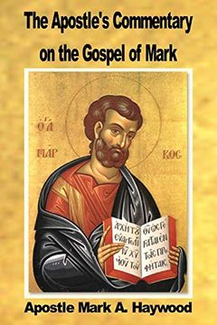 portada The Apostle's Commentary on the Gospel of Mark 