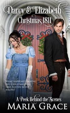 portada Darcy and Elizabeth: Christmas 1811: Pride and Prejudice behind the scenes (in English)