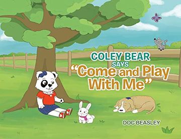portada Coley Bear Says "Come and Play With me" (en Inglés)