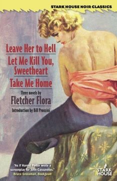 portada Leave Her to Hell / Let Me Kill You, Sweetheart / Take Me Home