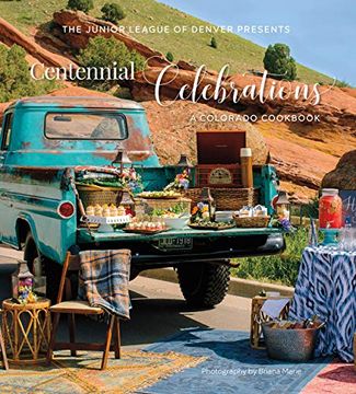 portada Centennial Celebrations: A Colorado Cookbook 