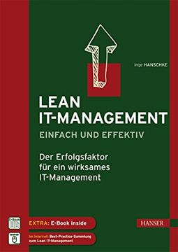 portada Lean It-Management - Einfach und Effektiv: Der Erfolgsfaktor für ein Wirksames It-Management (en Alemán)