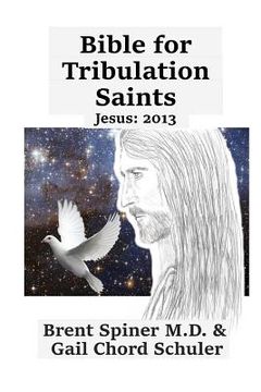 portada Bible for Tribulation Saints: Jesus: 2013