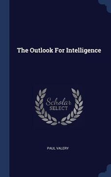 portada The Outlook For Intelligence