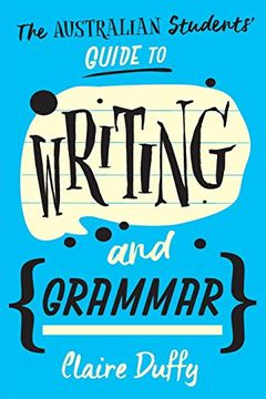 portada The Australian Students' Guide to Writing and Grammar (en Inglés)