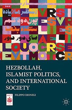 portada Hezbollah, Islamist Politics, and International Society (Middle East Today)