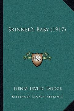 portada skinner's baby (1917) (en Inglés)