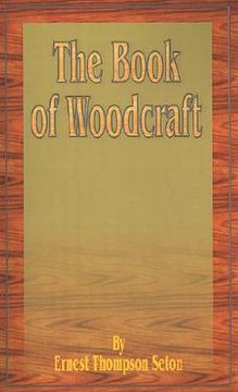portada the book of woodcraft (en Inglés)
