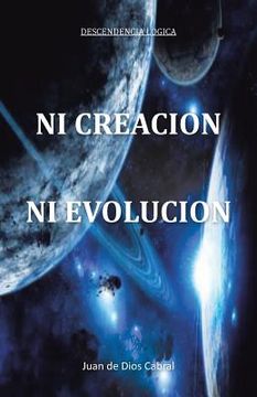 portada Ni Creacion ni Evolucion (in Spanish)