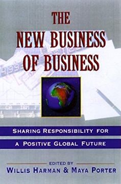 portada The New Business of Business: Sharing Responsibility for a Positive Global Future (en Inglés)