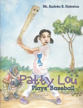 portada Patty Lou Plays Baseball (en Inglés)