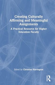 portada Creating Culturally Affirming and Meaningful Assignments