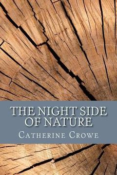 portada The Night Side of Nature: Or, Ghosts and Ghost Seers 