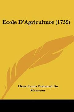 portada Ecole D'Agriculture (1759) (in French)