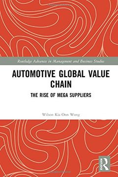 portada Automotive Global Value Chain: The Rise of Mega Suppliers (en Inglés)