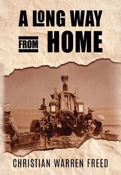 portada A Long Way From Home: My Time in Iraq and Afghanistan (en Inglés)