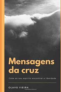 portada Mensagens da Cruz: Coletânea de Artigos (en Portugués)