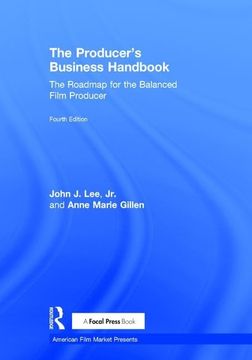 portada The Producer's Business Handbook: The Roadmap for the Balanced Film Producer (en Inglés)