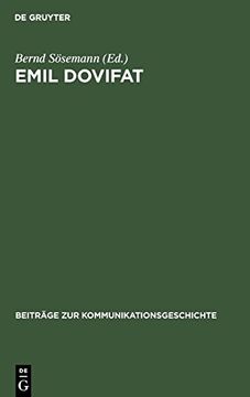 portada Emil Dovifat (Beiträge zur Kommunikationsgeschichte) (en Alemán)