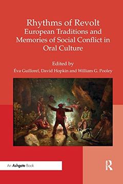 portada Rhythms of Revolt: European Traditions and Memories of Social Conflict in Oral Culture (en Inglés)