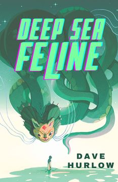 portada Deep Sea Feline (en Inglés)