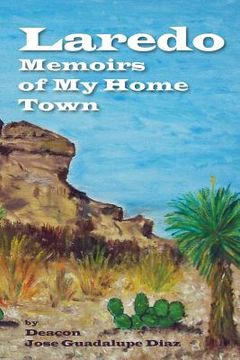 portada Laredo - Memoirs of My Home Town (en Inglés)