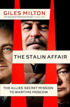 portada The Stalin Affair: The Impossible Alliance That won the war