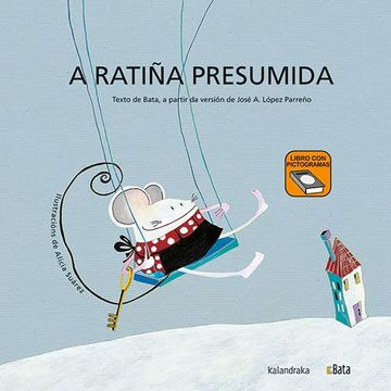 portada A Ratiña Presumida (Bata) (Makakiños de Fácil Lectura) (in Galician)