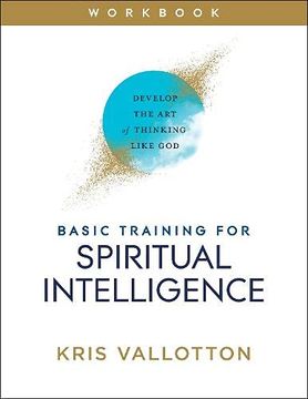 portada Basic Training for Spiritual Intelligence: Develop the art of Thinking Like god (in English)