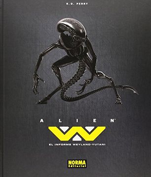 portada Alien el Informe Weyland Yutani