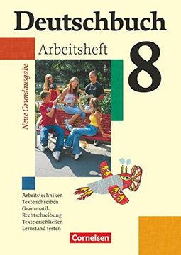 portada Deutschbuch - Neue Grundausgabe: 8. Schuljahr - Arbeitsheft mit Lösungen: Sprach- und Lesebuch (en Alemán)