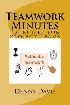 portada Teamwork Minutes: Exercises for Project Teams (en Inglés)